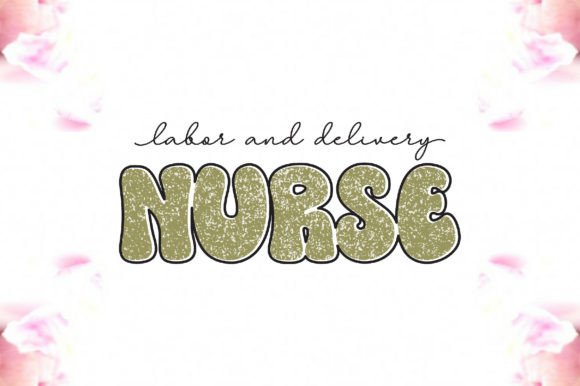 Labor and Delivery Nurse Sublimation Design Review
