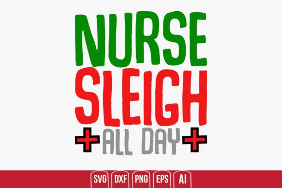 Nurse Sleigh All Day: A Festive Embroidery Design