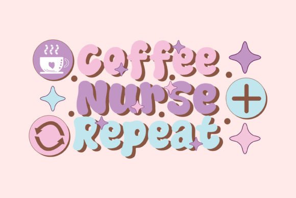 Retro Nurse PNG - Coffee Nurse Repeat Review